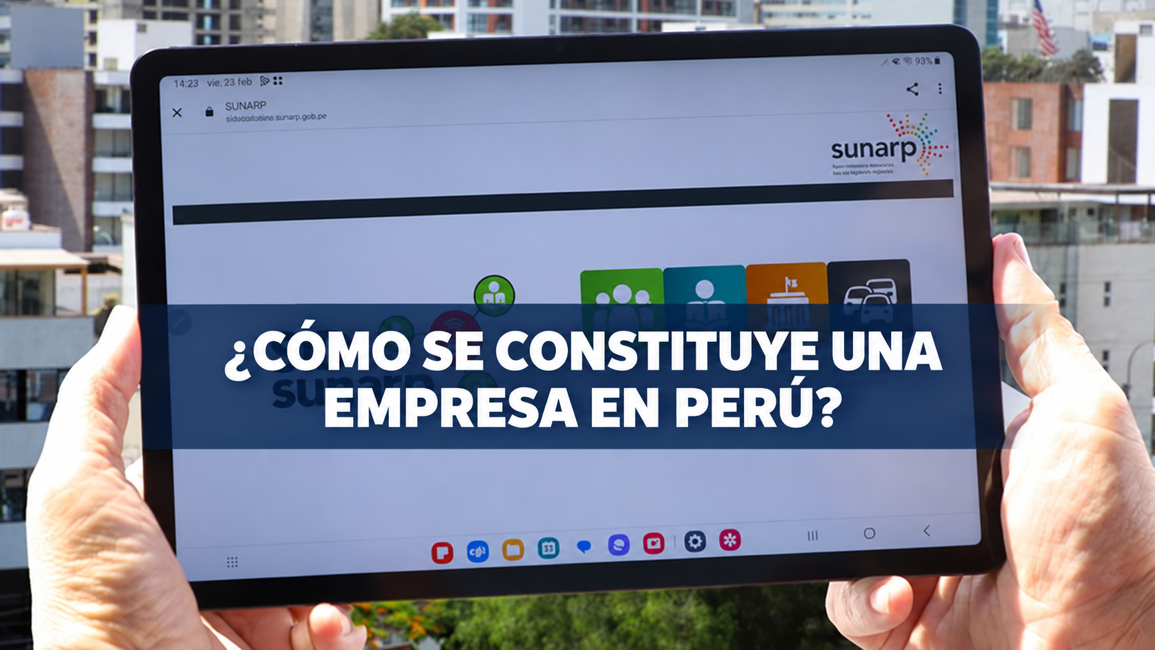 ¿CÓMO SE CONSTITUYE UNA EMPRESA EN PERÚ?