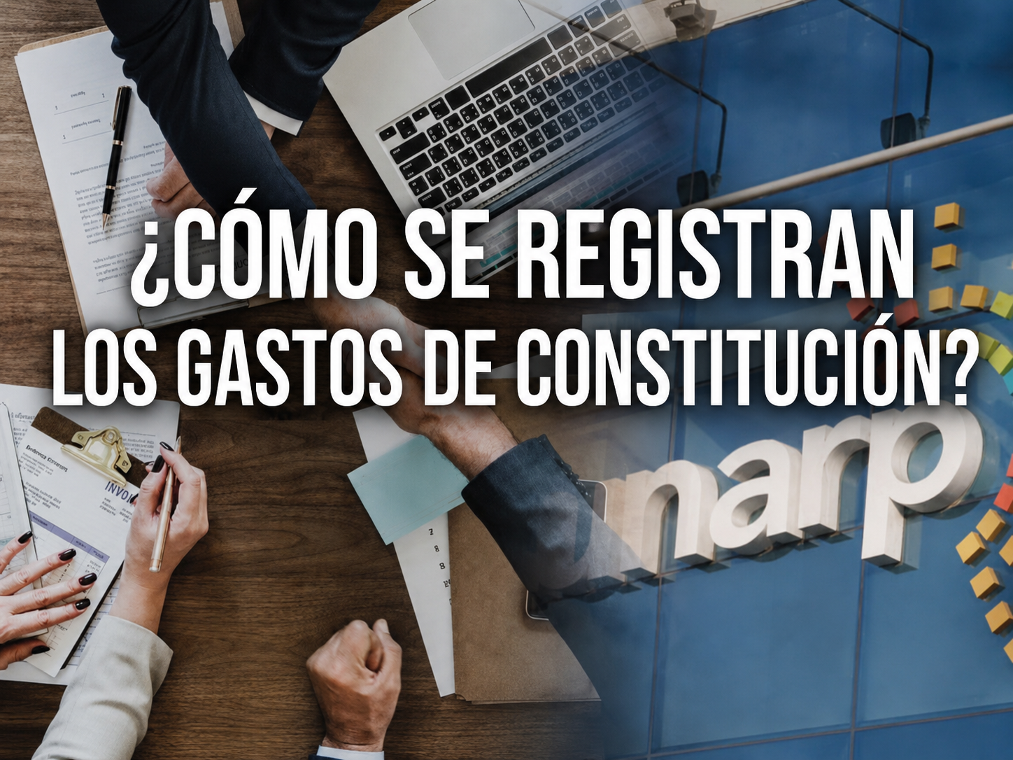 ¿cómo se registran los gastos de constitución?