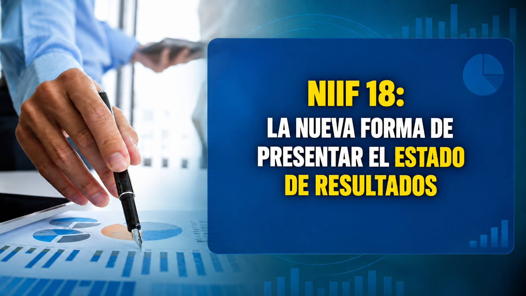 niif 18:presentación e información a revelar en los estados financieros
