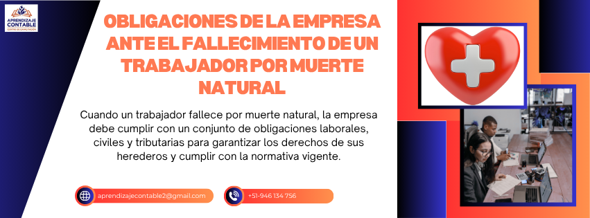 Obligaciones de la empresa ante el fallecimiento de un trabajador por muerte natural