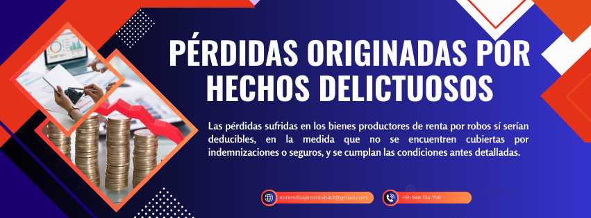 Pérdidas originadas por hechos delictuosos