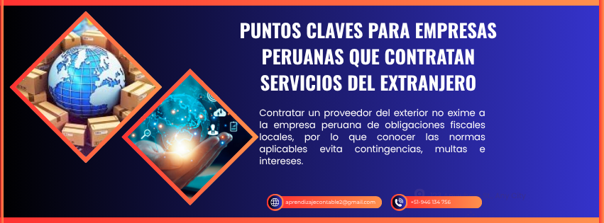 Puntos claves para empresas peruanas que contratan servicios del extranjero