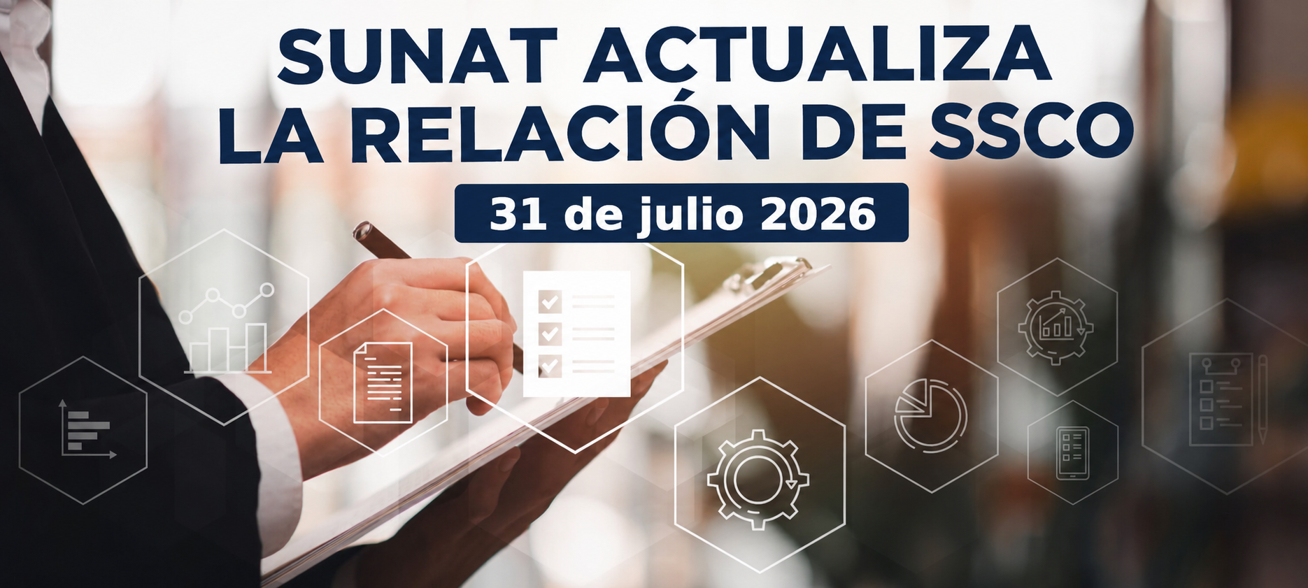 Sunat actualiza la relación de ssco 31 d ejulio 2026