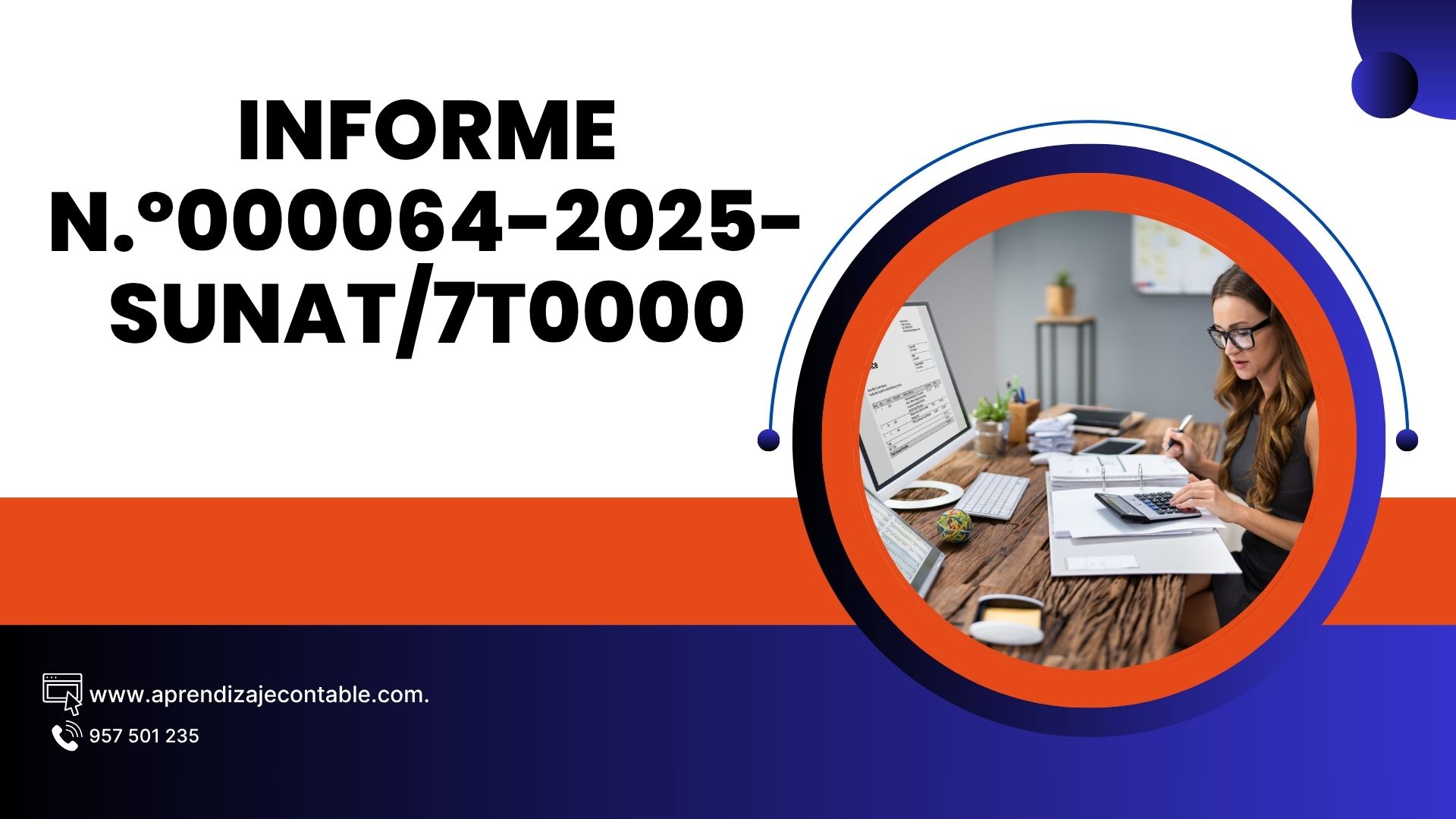 INFORME N.º 000064-2025-SUNAT/7T0000