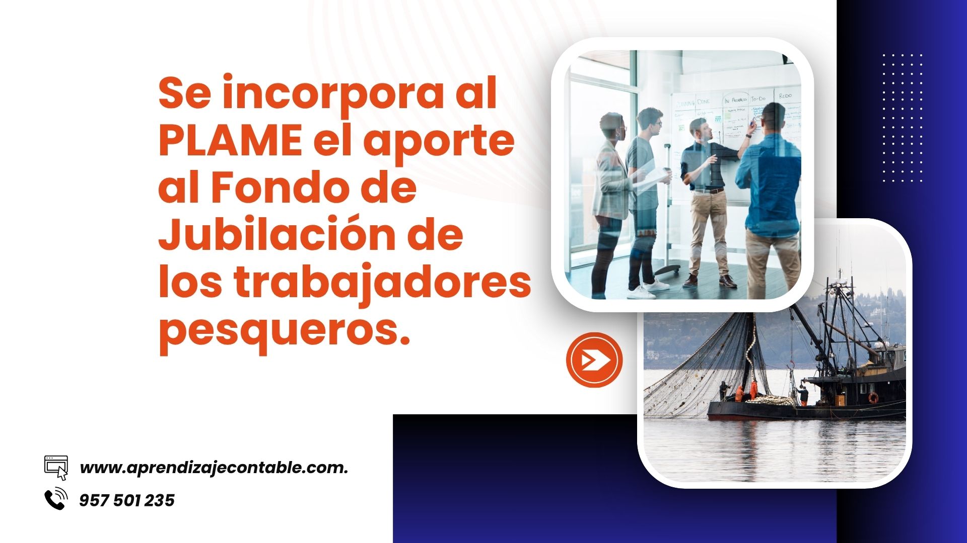 Se incorpora al PLAME el aporte al Fondo de Jubilación de los trabajadores pesqueros.